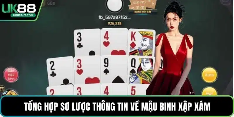 Tổng hợp sơ lược thông tin về mậu binh xập xám